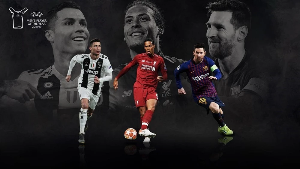 Ronaldo, van Dijk và Messi tranh giải Cầu thủ xuất sắc nhất mùa giải. (Nguồn: UEFA)