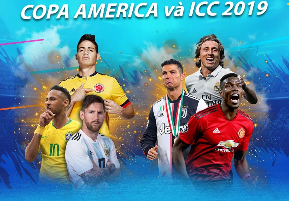 FPT giữ bản quyền phát sóng hai giải đấu: Copa America 2019 và ICC 2019. (Ảnh: FPT)