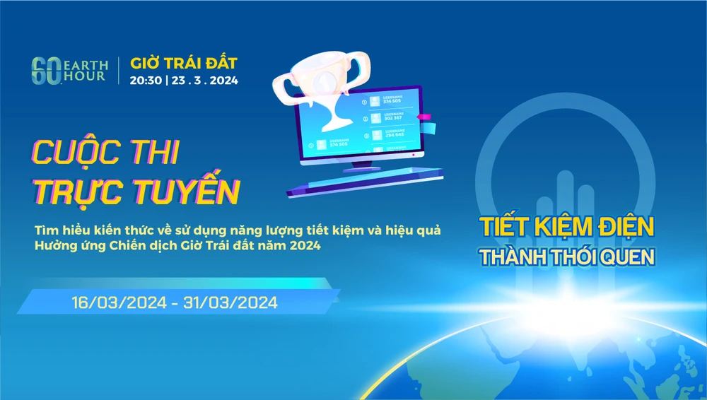 Bộ Công Thương tổ chức cuộc thi trực tuyến về sử dụng năng lượng tiết kiệm và hiệu quả hưởng ứng Chiến dịch Giờ Trái đất năm 2024. (Ảnh: PV/Vietnam+)