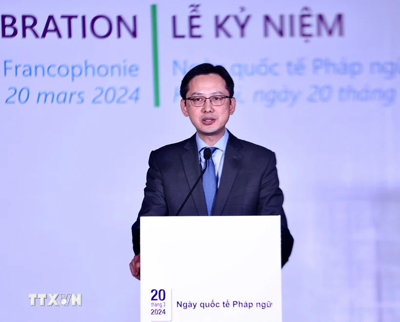 Thứ trưởng Bộ Ngoại giao Đỗ Hùng Việt phát biểu chào mừng “Lễ kỷ niệm Ngày Quốc tế Pháp ngữ 20/3”. (Ảnh: Thu Phương/TTXVN)
