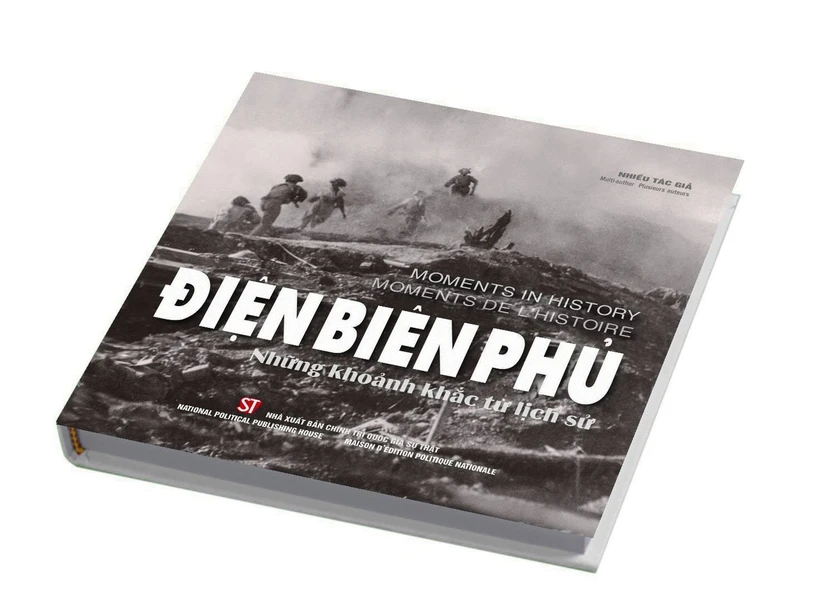 Bìa cuốn “Điện Biên Phủ - Những khoảnh khắc từ lịch sử.” (Ảnh: Vietnam+)